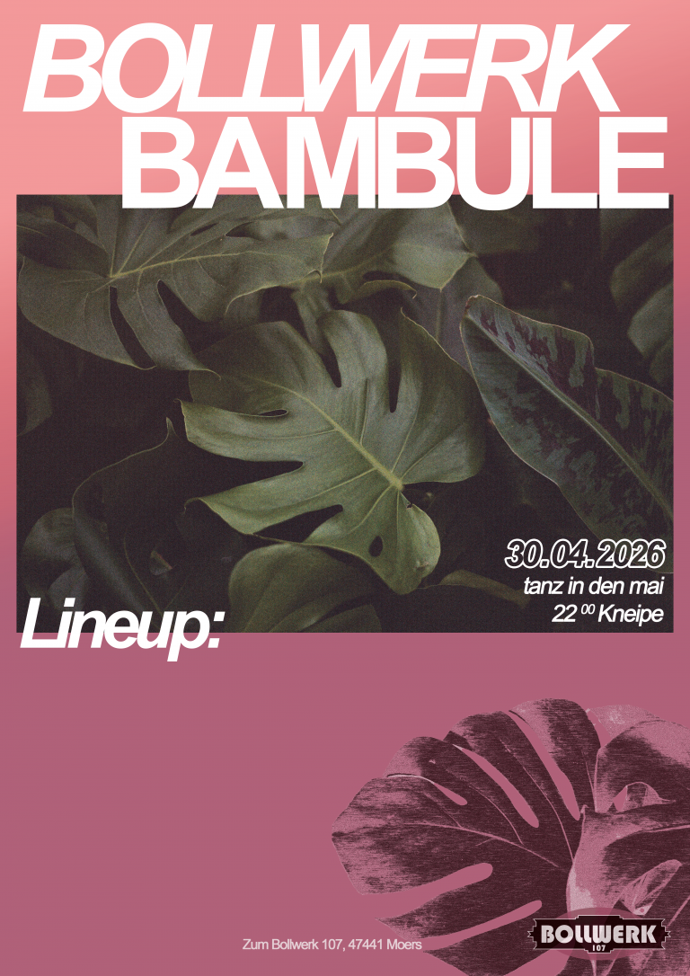 Tanz in den Mai – BollwerkBambule No. 8