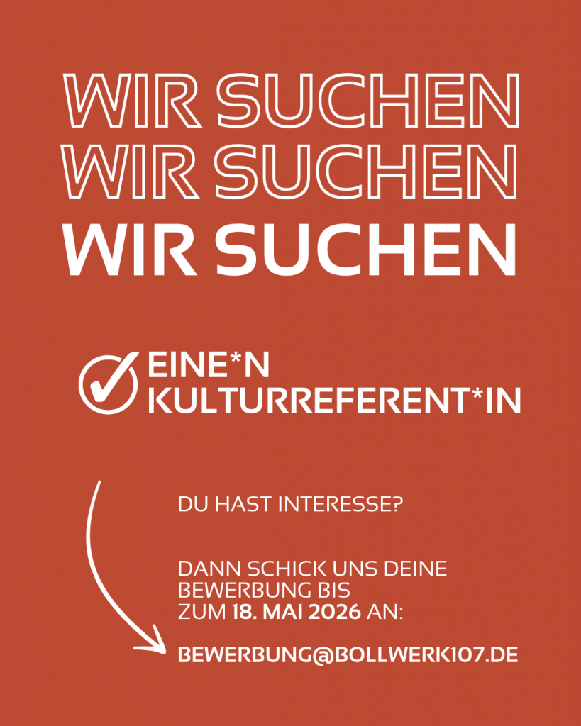 Kulturreferent*in gesucht!