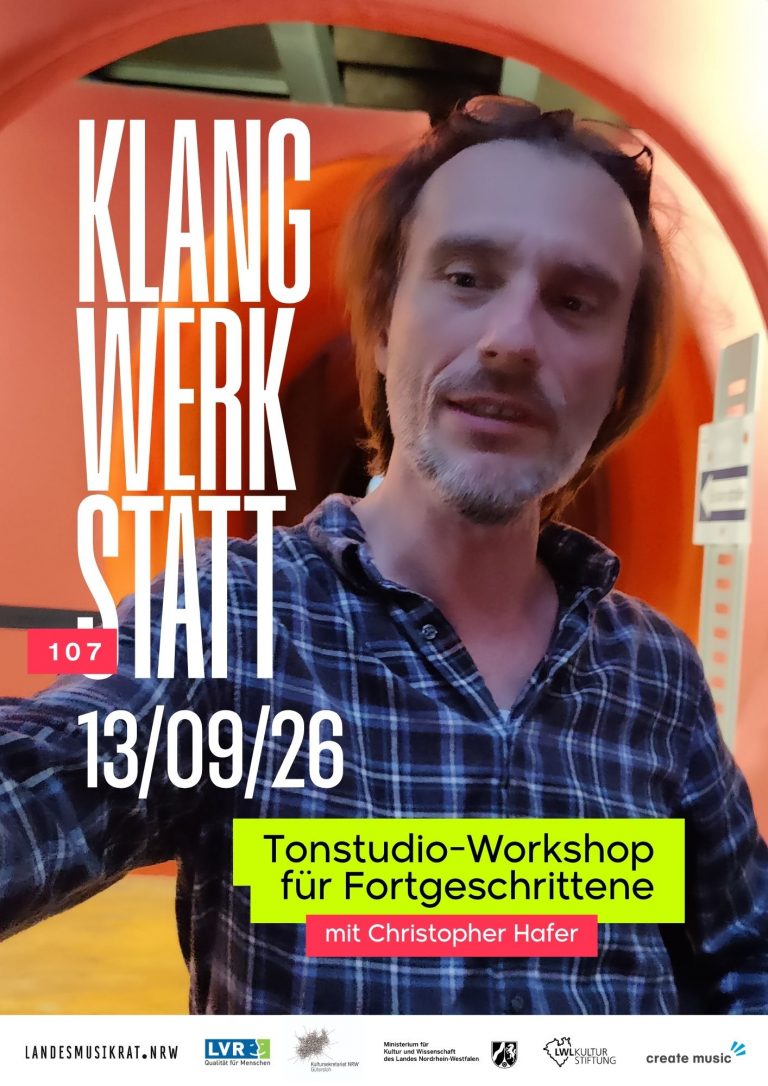 Klangwerkstatt 107: Tonstudio mit Christopher Hafer