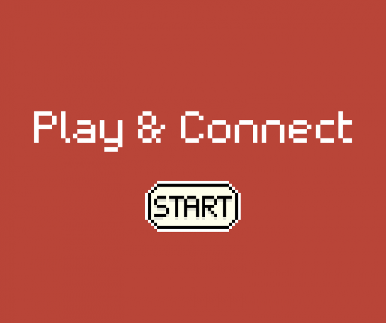 Play & Connect